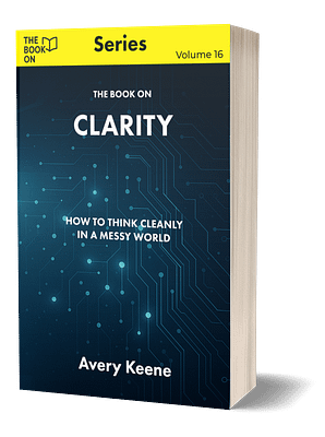 The Book On Clarity