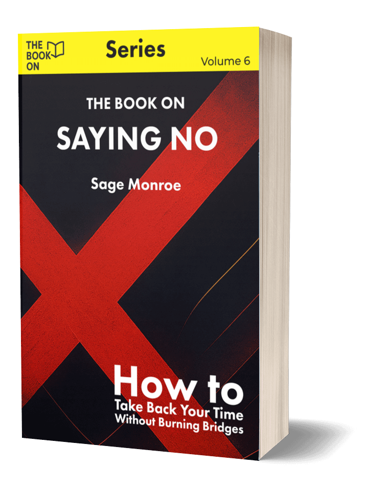 The Book On Saying No
